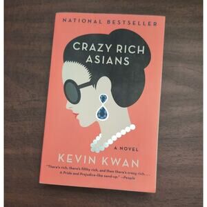 Crazy Rich Asians A Novel by Kevin Kwan - Paperback Book